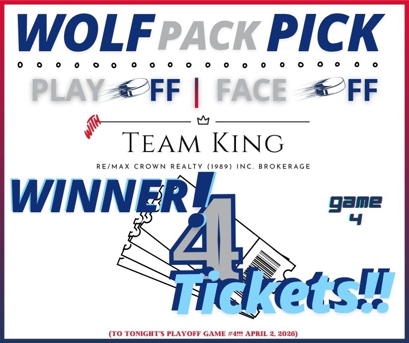 Winner of 4 Sudbury Wolves playoff Game 4 tickets with Team KING Wolf Pack Pick contest